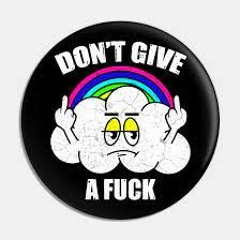 Dont Give A F**k