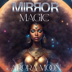 Mirror Magic