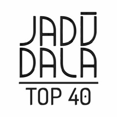 Jadū Top 40