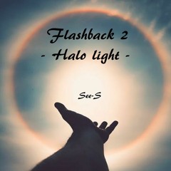 Flashback 2 - Halo Light