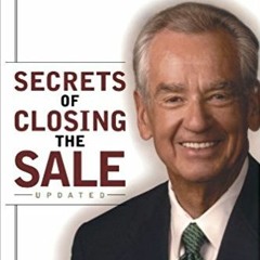Secrets Of Closing The Sale Zig Ziglar Pdf [VERIFIED]