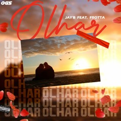 Olhar-( Feat. FROTTA )