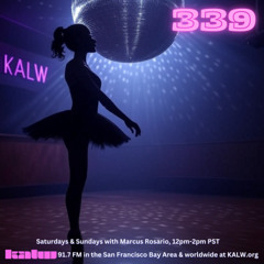 #339 • Live on KALW 91.7 FM San Francisco Bay Area • September 28, 2025