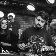 cult_cast 019 - Minube (Live Gazgolder At Corpus One)