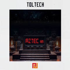 Toltech - 6 AM