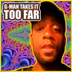 G-Man Goes TOO FAR - Jared Plays the VICTIM - Mike Tyson: Fair or Foul? | 1089