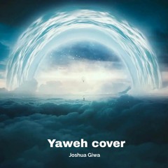 Mali Music Yaweh cover by Joshua Giwa