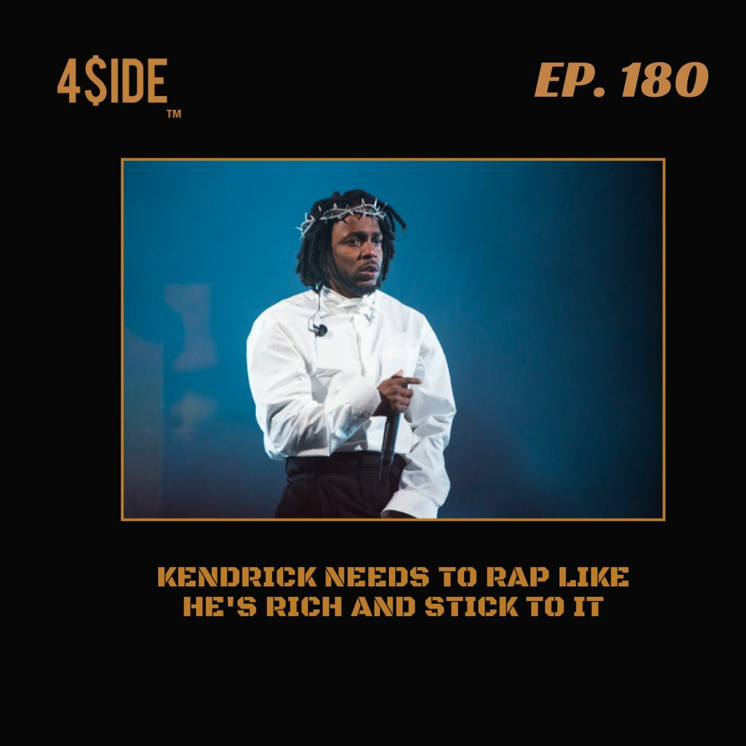 Ep #180: We Need A FUN Kendrick Lamar Project This Year episode artwork