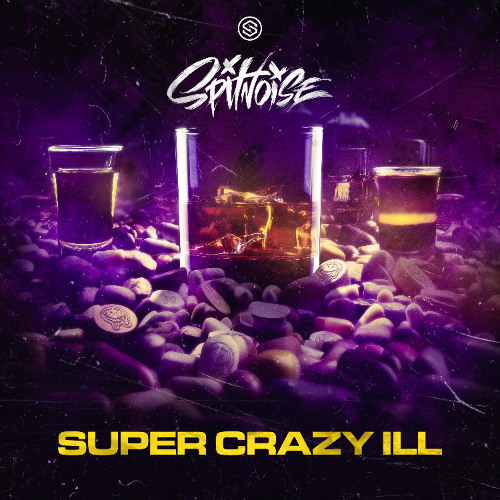 Spitnoise - Super Crazy Ill