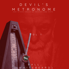 Lowest of the Low (Devil's Metronome)