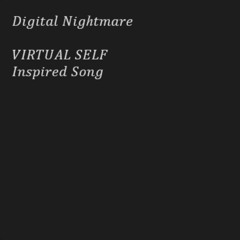 DIGITAL NIGHTMARE