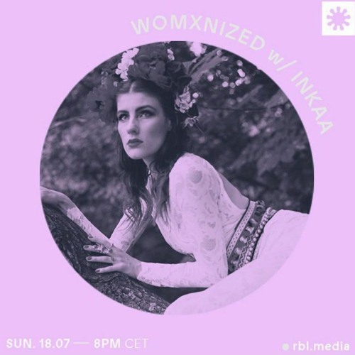 WOMXNIZED RADIO w/ INKAA