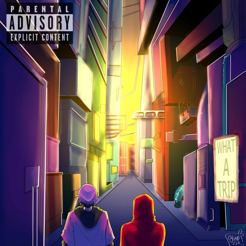 WHAT A TRIP [W/ KIDx] [PROD. KIDx]