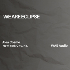 WAE Audio 024: Alea Cosme