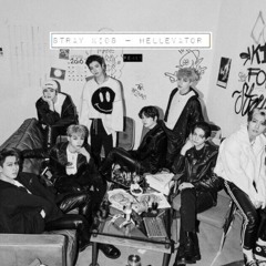 Stray Kids - Hellevator Remix