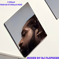 This Is It ( Milli Mix)