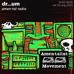 Amen-tal radio show 8 - vinyl only with Dr...um