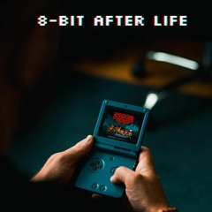 8 - Bit After Life