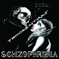 TSHL 013 - SCHIZOPHRENIA - By Trockentakt [UnderTheGround - SPECIAL HARD TRIP]