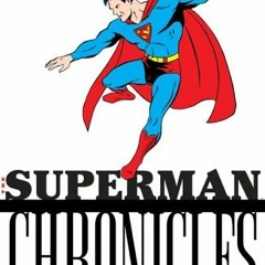 ACCESS PDF EBOOK EPUB KINDLE Superman Chronicles, Vol. 1 by  Jerry Siegel &  Joe Shus
