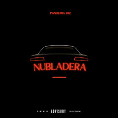 Nubladera-Pandemia 702 (Not my song)