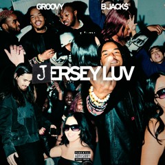 jersey luv (feat. B Jack$)