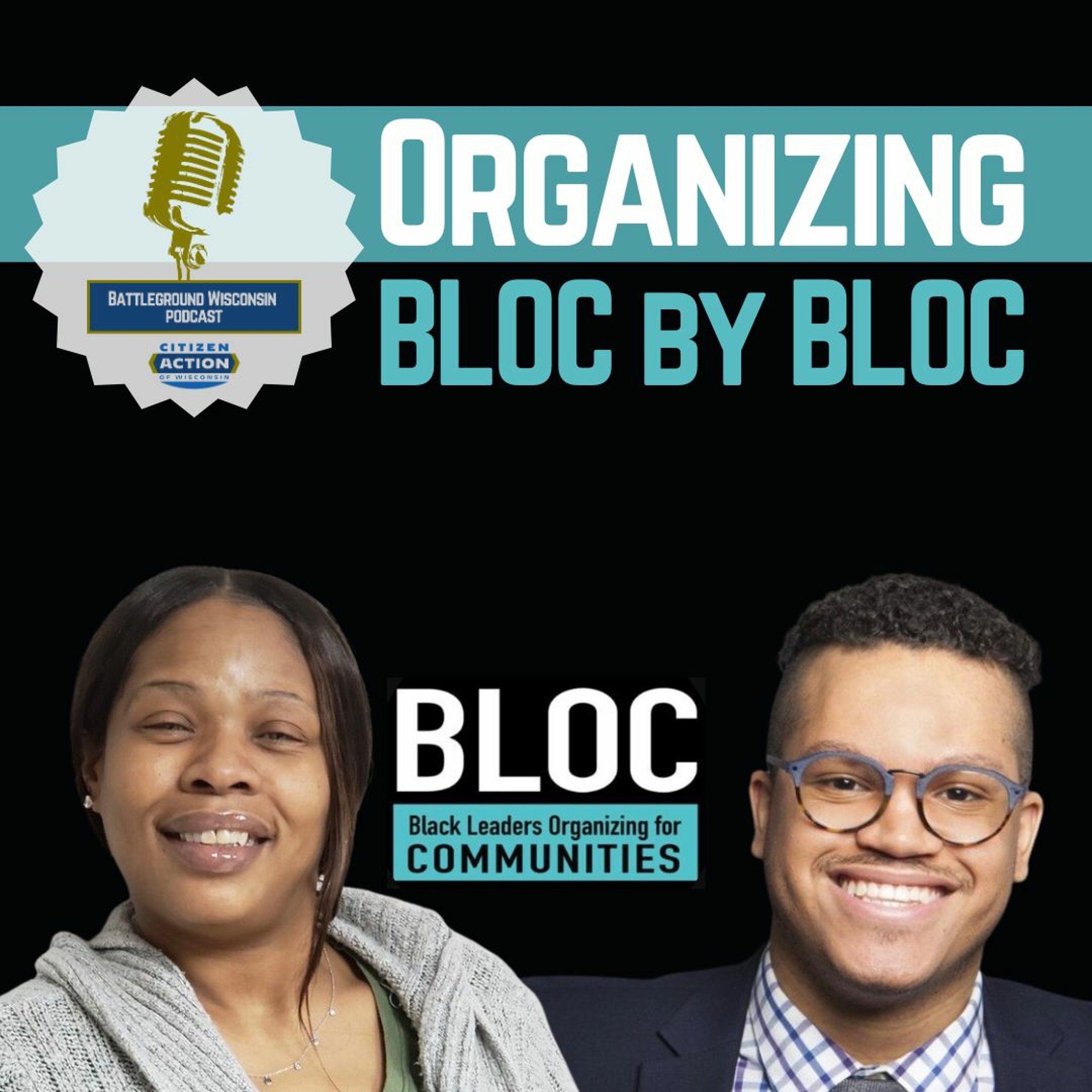 Organizing BLOC by BLOC