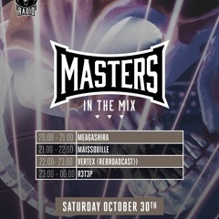 MoH Masters In The Mix By R3T3P (Oct 30th 2021)