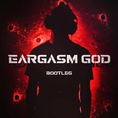 Guiberz - Eargasm God  (Free Bootleg)