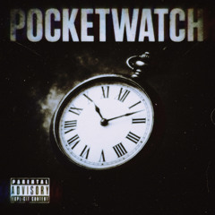 Pocket Watch (Prod. AstroBeatz)