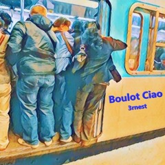 Boulot Ciao (Bella Ciao remix)