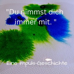 Du nimmst dich immer mit