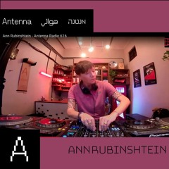 Antenna Radio 616- Ann Rubinshtein