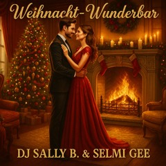 Weihnacht - Wunderbar (Selma Guelluebag Gotik Orch. Radio Mix)