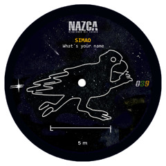 NAZCA039. SIMAO (BR) & Guilherme Rossi - Anestesia (original mix) [PREMIERE]