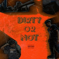 KMilli "Dirty Or Not" (D.O.N)