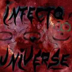 Infecto - Universe