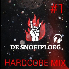 snoeiploeg hardcore mix N1