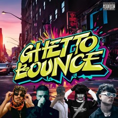 GHETTO BOUNCE - VERSCHICKT w/ ADRIAN MILLS, DVAID, HUMAN ERROR, WILDERÍCH