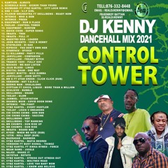 DJ KENNY CONTROL TOWER MIX 2021