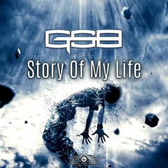 GSB - Story Of My Life (Radio Edit)