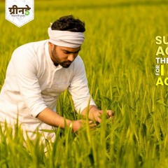 Sustainable Agri Inputs: The Way Forward for Indian Agriculture