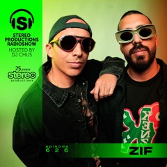 ZIF Stereo Productions Podcast 626