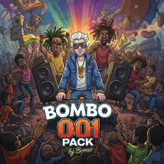 BOMBO 001 PACK - Remixes & Edits (Dancehall, Reggaeton, RnB)