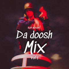 DaDoosh Mix Vol.1
