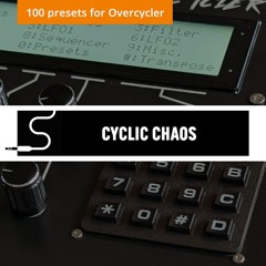 Cyclic Chaos by Solidtrax - Custom Sounds for GliGli's Overcycler