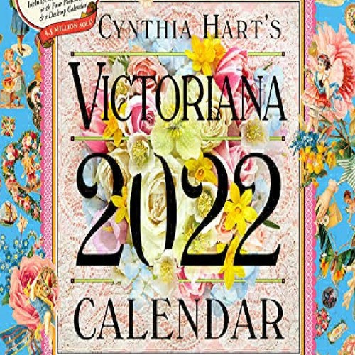 stream-pdf-download-cynthia-hart-s-victoriana-wall-calendar-2022