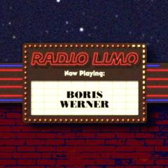 RADIO LIMO | Ep. 11 | BORIS WERNER