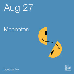Moonoton // Hypnotic Connection x Tapetown // 27-08-2020