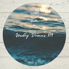 Weekly Dreams 019